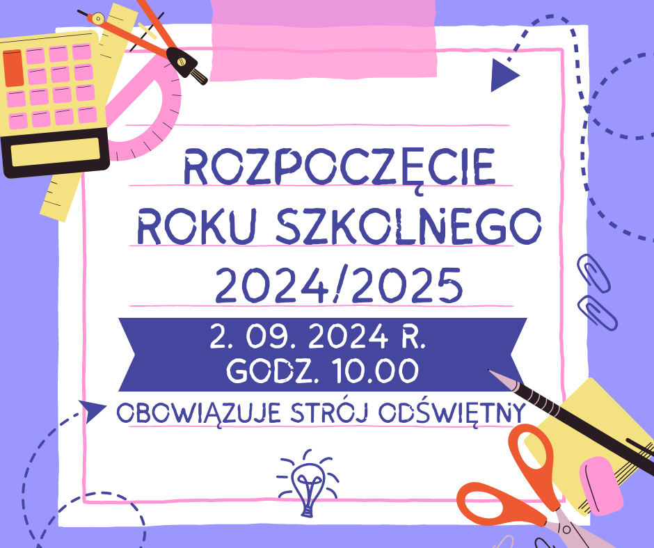 Rozpoczęcie roku szkolnego 2024/2025